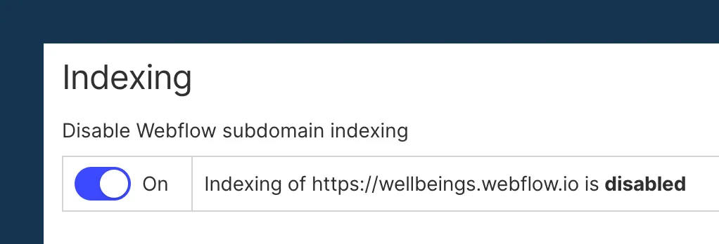 Webflow setting that keeps the staging subdomain out of search results