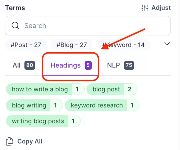 A screenshot from SurferSEO showing how to access the keywords the content editor recommends including in your post’s headings.