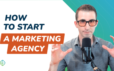 How To Start A Marketing Agency (10 Simple Steps)