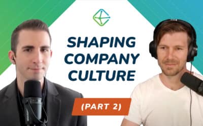 Shaping ClearBrand’s Company Culture (Part 2)