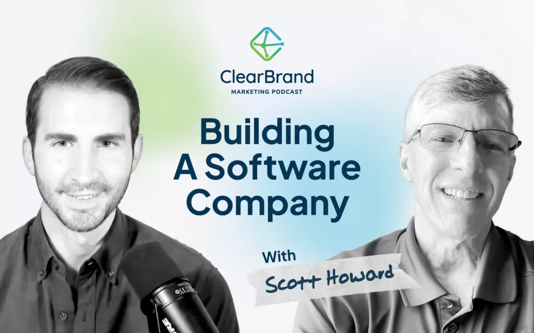 Building A Software Company (Scott Howard)