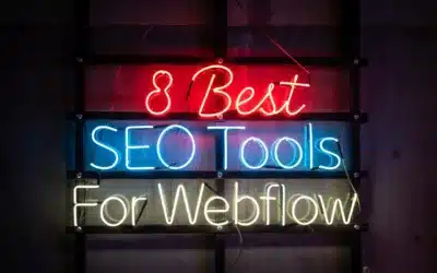 The 8 Best Webflow SEO Plugins and Tools in 2026