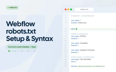 Webflow robots.txt: Setup, Syntax & Common Mistakes